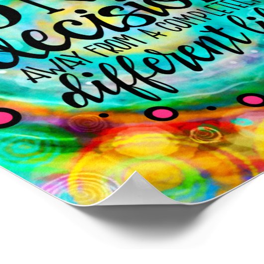 Fröhliche Inspiration "One Decision "Klassenzimmer Poster (Ecke)