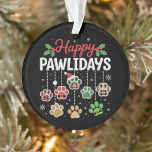 Fröhliche Pawlidays Lustiger Weihnachts Hund Pfote Ornament