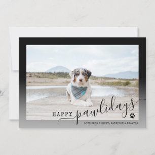 Fröhliche Pawlidays Moderne Schwarz-Weiß-Pet Feiertagskarte