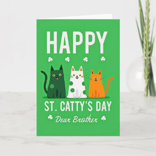 Fröhliche St. Catty's Day Bruder Karte
