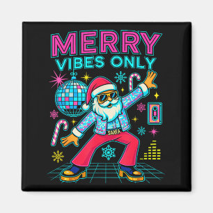 Fröhliche Stimmung nur Weihnachtsmann Weihnachten  Magnet