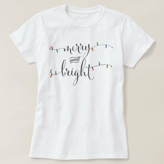 Fröhliche und helle Weihnachtslichter T-Shirt (Design vorne)