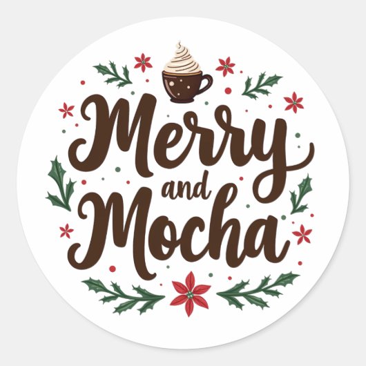 Fröhliche und mocha Drink Weihnachtskaffee Weihnac Runder Aufkleber (Vorderseite)