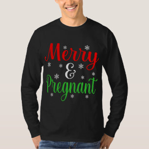 Fröhliche und schwangere Weihnachten Weihnachten W T-Shirt