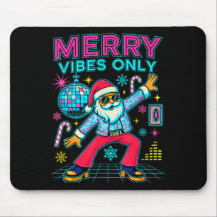 Fröhliche Vibes nur Weihnachtsmann Weihnachten Dis Mousepad