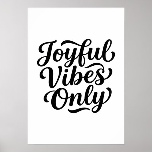 Fröhliche Vibes Typografie Poster (Vorne)