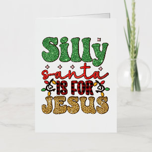 Fröhliche Weihnachten Albern ist für Jesus