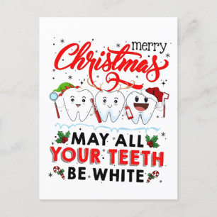 Fröhliche Weihnachten möge alle deine Zähne weiß s Einladungspostkarte