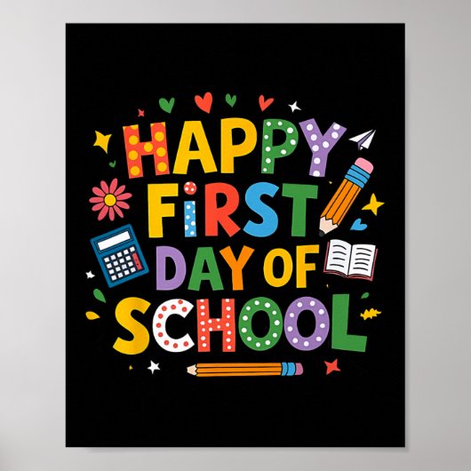 Fröhlicher erster Schultag Bleistift Lehrer Kinder Poster (Vorne)