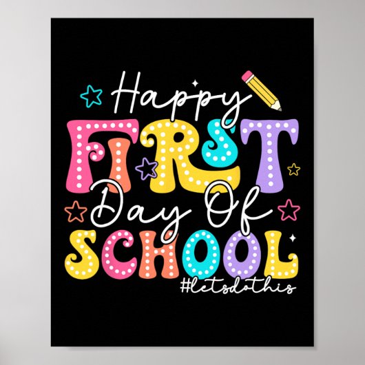 Fröhlicher erster Schultag Bleistift Lehrer Kinder Poster (Vorne)