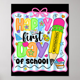 Fröhlicher erster Schultag Bleistift Lehrer Kinder Poster