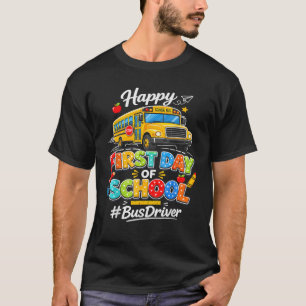 Fröhlicher erster Schultag Busfahrer Spaß zurück z T-Shirt