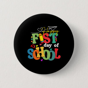 Fröhlicher erster Schultag Zurück zur Schule Lehre Button