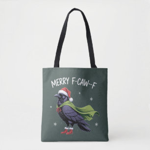 Fröhlicher F-Caw-F Rabe Lustiges Weihnachts Krähe  Tasche