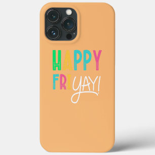 Fröhlicher Fr Yay Freitag Liebhaber Spaß Lehrer Case-Mate iPhone Hülle