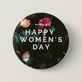 Fröhlicher Frauentag Button (Vorderseite)