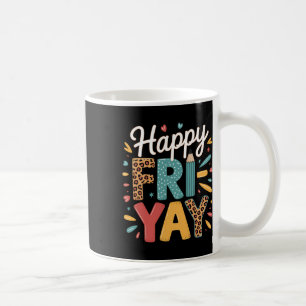 Fröhlicher Lehrer-Fr-Day-Wochenende-Fröhlich-Fri-y Kaffeetasse