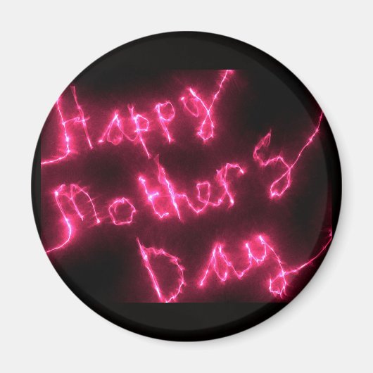 Fröhlicher Muttertag Elektrischer Hot-Pink-Glow-Te Magnet (Vorne)