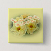 Fröhlicher Muttertag - Gelbe Rosen Button (Vorderseite)