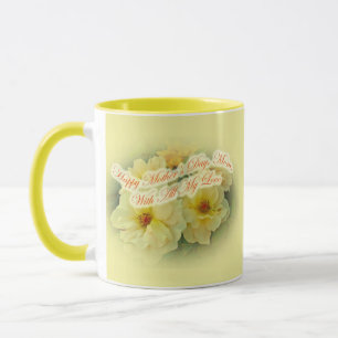 Fröhlicher Muttertag - Gelbe Rosen Tasse