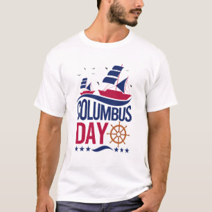 Fröhliches Columbus Day T-Shirt – Bold, Patriotisc