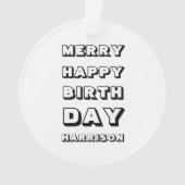 Fröhliches Glück Geburtstag individuelle Name Mode Ornament (Vorderseite)