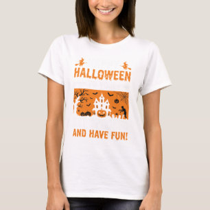 Fröhliches Halloween Grusel-Hexenhaus-Zitat T-Shirt