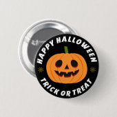 Fröhliches Halloween Süßes oder Saures Kürbis Schw Button (Vorne & Hinten)