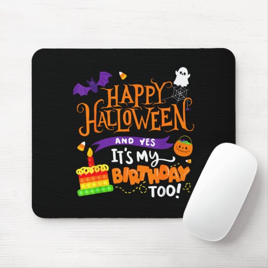 Fröhliches Halloween Und Ja Es Ist Mein Geburtstag Mousepad (Mit Mouse)