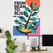 From Bean to Bliss Coffee Poster (Heimbüro)