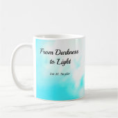 From Darkness to Light Mug Kaffeetasse (Links)