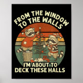 From The Windows To The Walls Funny Retro Raccoon  Poster (Vorne)