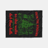 From The Windows To The Walls I'm About To Deck Th Fleecedecke (Vorderseite (Horizontal))