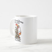 From The Windows To The Walls I'm About To Deck Th Kaffeetasse (Vorderseite Links)