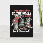 From The Windows To The Walls I'm About To Deck Th Karte (Vorderseite)