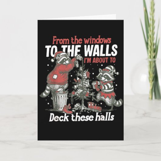 From The Windows To The Walls I'm About To Deck Th Karte (Vorderseite)