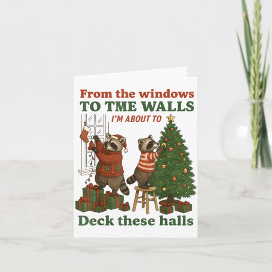 From The Windows To The Walls I'm About To Deck Th Karte (Vorderseite)