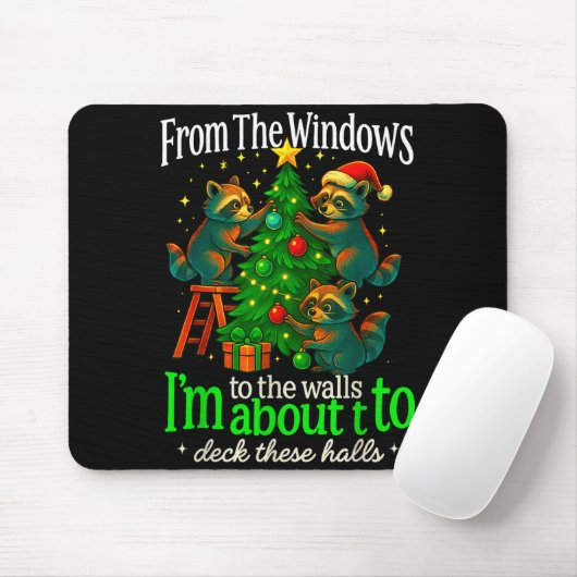 From The Windows To The Walls Raccoon Funny Christ Mousepad (Mit Mouse)