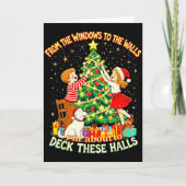 From The Windows To Walls Deck These Halls Christm Karte (Vorderseite)