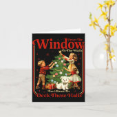 From The Windows To Walls I'm About Deck These Hal Karte (Gelbe Blume)