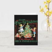 From The Windows To Walls I'm About Deck These Hal Karte (Gelbe Blume)