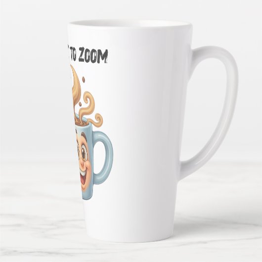 From Zzz to Zoom" T-Shirt - Coffee Mug Face Milchtasse (Rechts)