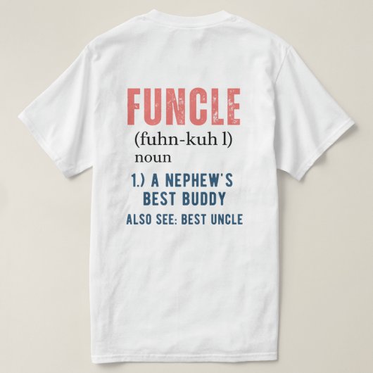 Front & Back FUNCLE lustige Onkeldefinition T-Shirt (Design Rückseite)