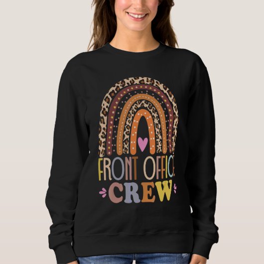 Front Office Crew Leopard Regenbogen Zurück zur Sc Sweatshirt (Vorderseite)