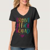 Front Office Squad Administrative Admin Assistant T-Shirt (Vorderseite)