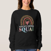 Front Office Squad Leopard Rainbow Back To School Sweatshirt (Vorderseite)