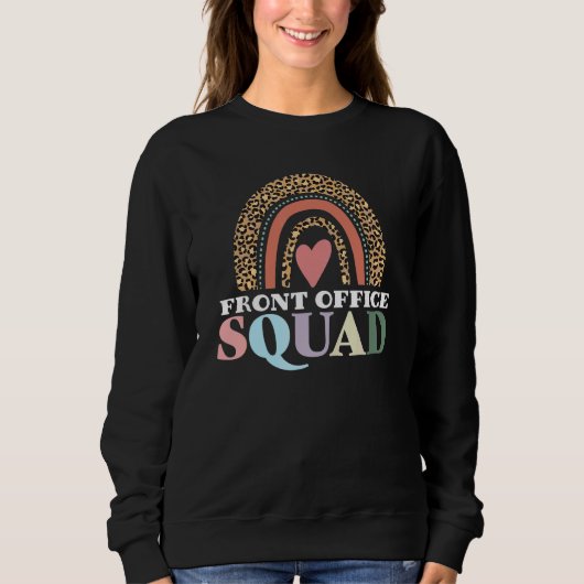 Front Office Squad Leopard Rainbow Zurück zur Schu Sweatshirt (Vorderseite)