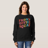 Front Office Team Best Ever Sekretärin Retro Rücke Sweatshirt (Vorne ganz)