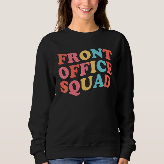 Front Office Team Best Ever Sekretärin Retro Rücke Sweatshirt (Vorderseite)