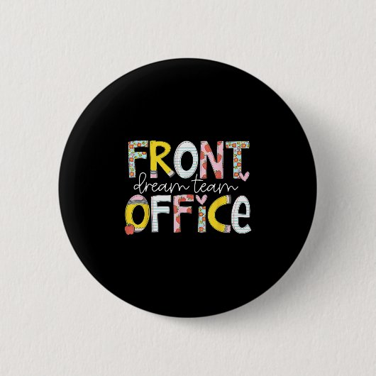 Front Office Traumteam Zurück zur Schule Erster Sc Button (Vorderseite)